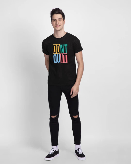 Don't Quit T-Shirt